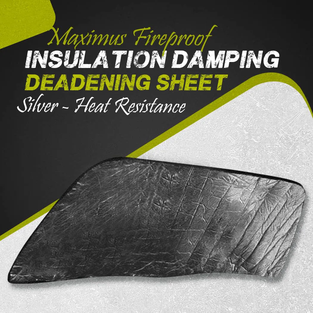 Maximus Fireproof Insulation Damping Deadening Sheet Silver - Heat Resistance | Fire Resistance and Endurance