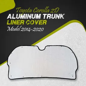 Toyota Corolla 2D Aluminum Trunk Liner Cover - Model 2014-2020 - Protector Lid Garnish Diggi Namda